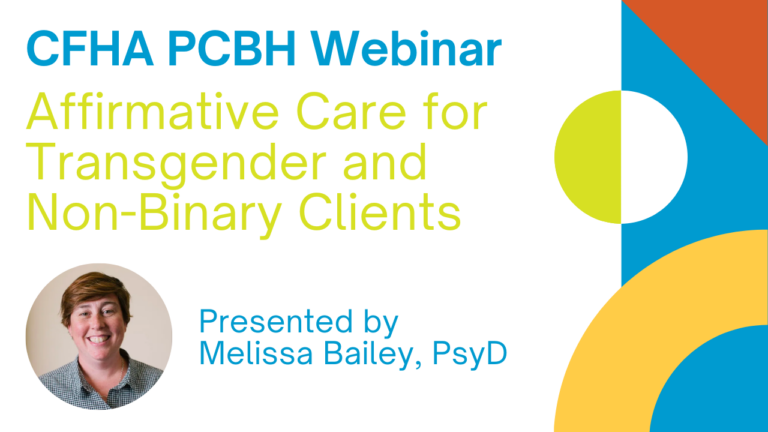 Affirmative Care for Transgender and Non-Binary Clients