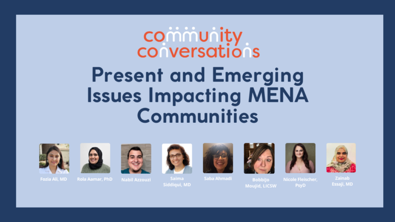 Present and Emerging Issues Impacting MENA Communities