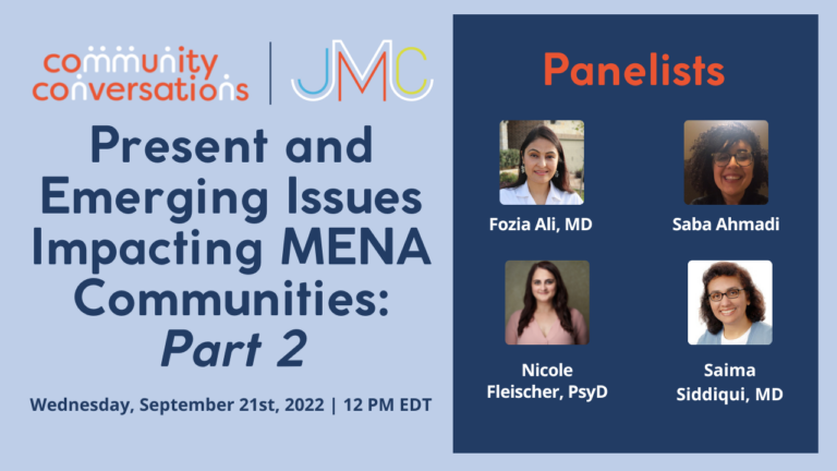 Present and Emerging Issues Impacting MENA Communities: Part 2