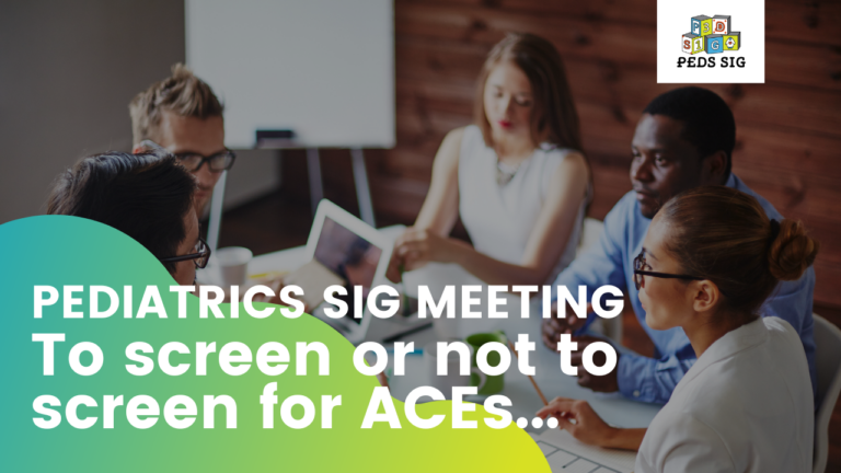 To screen or not to screen for ACEs: … is that the question?