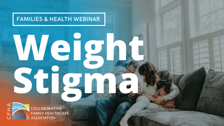 Families & Health SIG Meeting: Weight Stigma